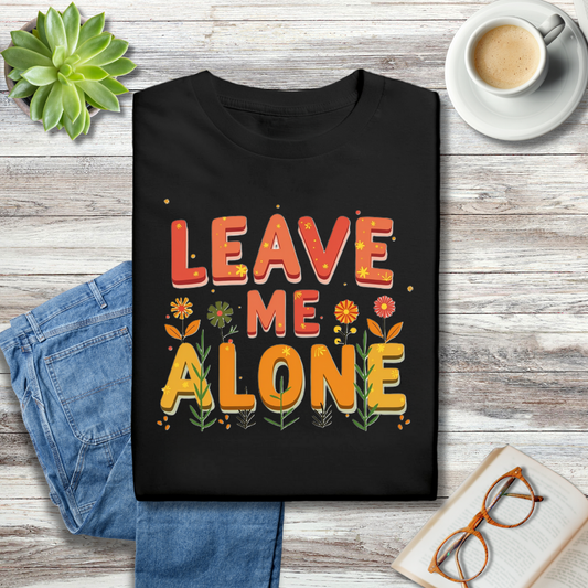 Leave Me Alone
