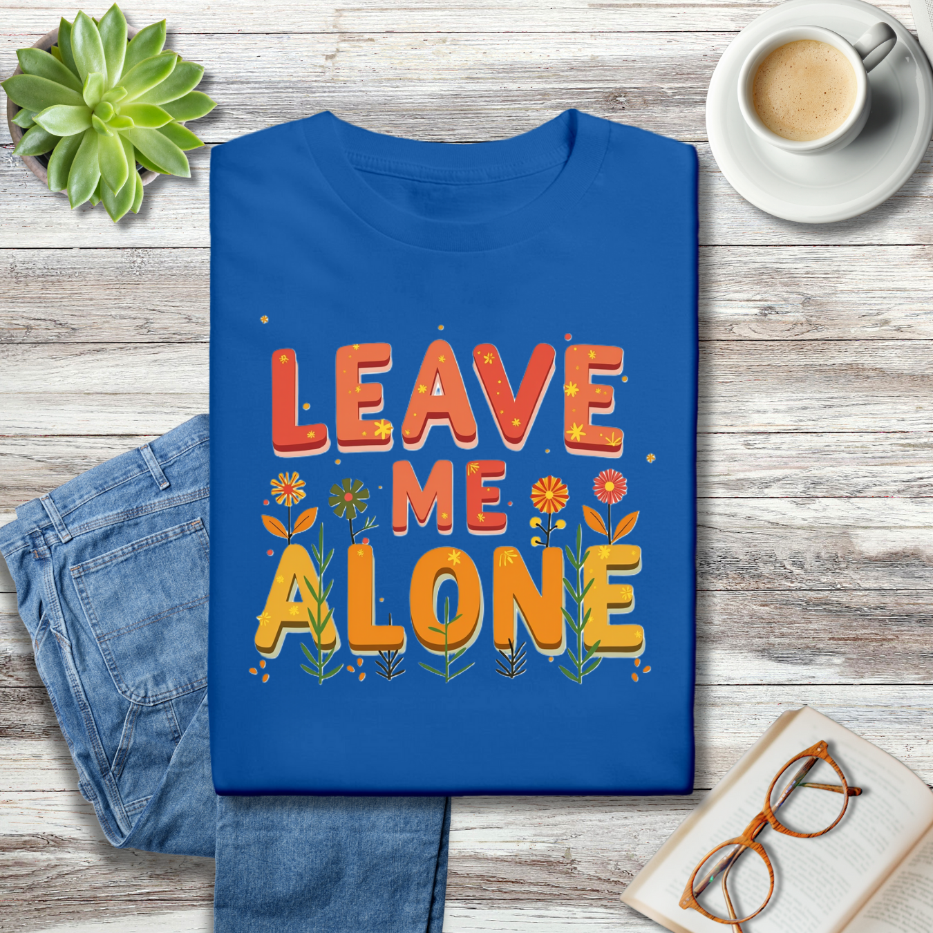 Leave Me Alone